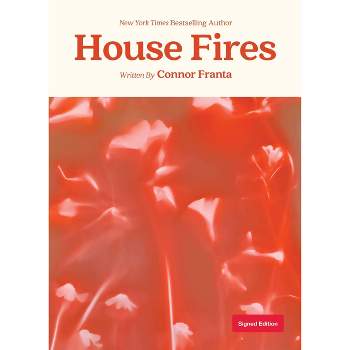 House Fires - Target Exclusive Signed Edition by Connor Franta (Hardcover)