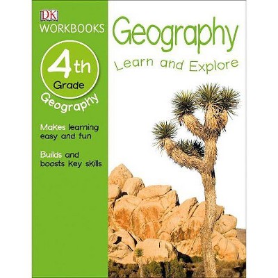 DK Workbooks: Geography, Fourth Grade - (Paperback)