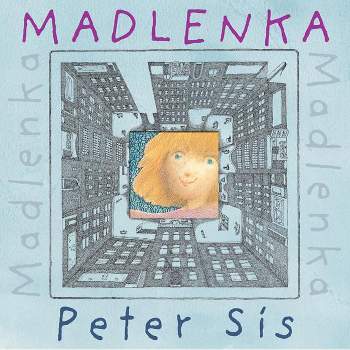 Madlenka - by  Peter Sís (Paperback)
