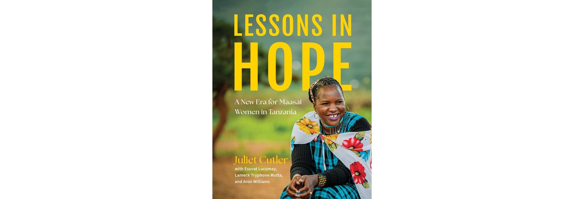 Lessons in Hope - by  Juliet Cutler (Hardcover)
