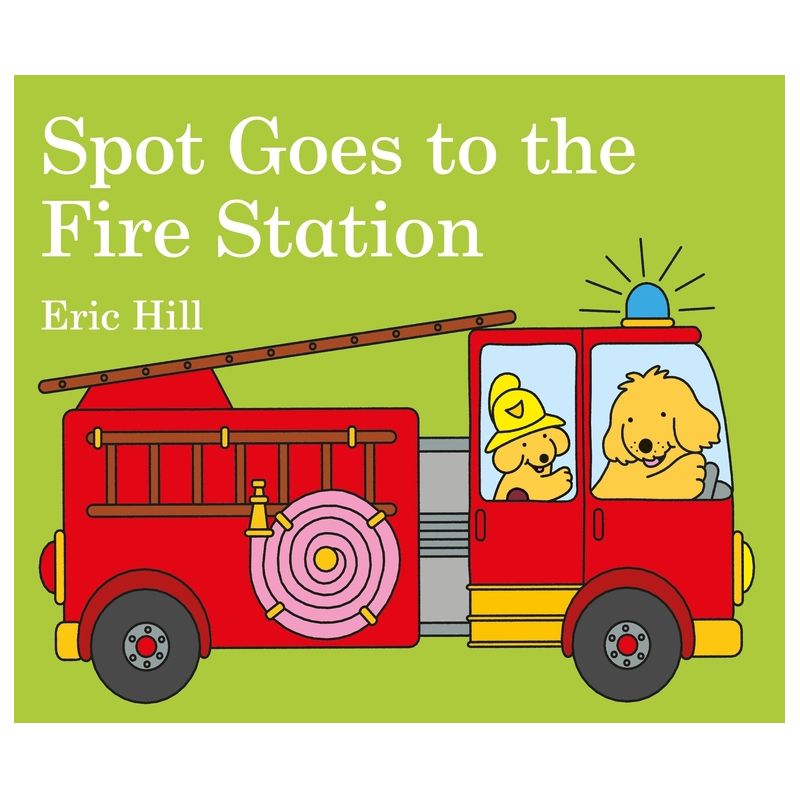 Spot Goes to the Fire Station - by  Eric Hill (Board Book), 1 of 2