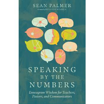 Speaking by the Numbers - by  Sean Palmer (Hardcover)