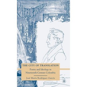 The City of Translation - by  Kenneth A Loparo (Hardcover) - 1 of 1