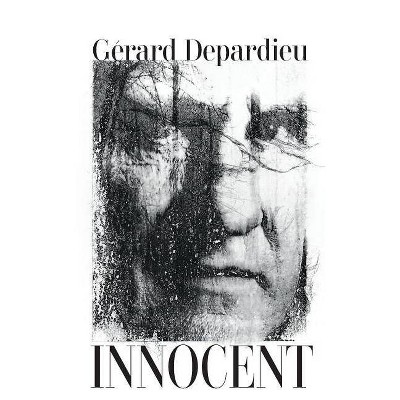 Innocent - by  Gerard Depardieu (Paperback)