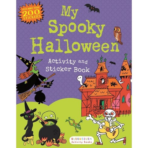 My Spooky Halloween Activity And Sticker Book - (sticker Activity Books ...