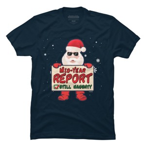 Men's Design By Humans Mid-Year Report Still Naughty Christmas Santa Claus Yuletide Hol By TomGiant T-Shirt - 1 of 4