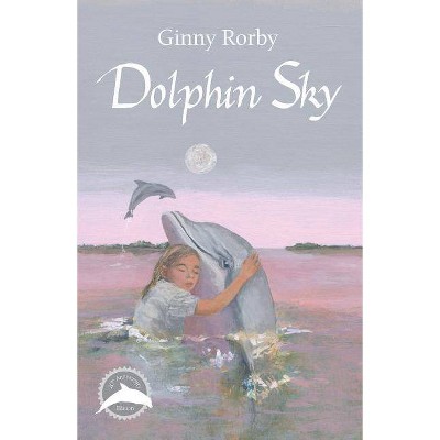 Dolphin Sky - 20th Edition by  Rorby Ginny (Paperback)