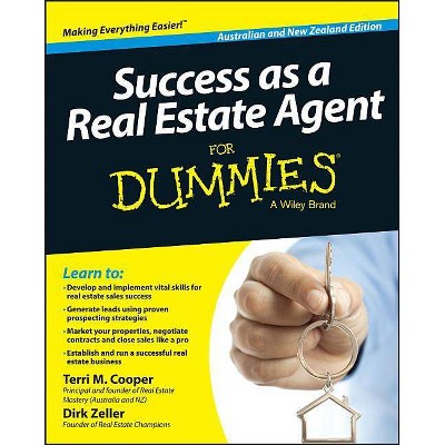 Success as a Real Estate Agent for Dummies - Australia / Nz - (For Dummies) by  Terri M Cooper & Dirk Zeller (Paperback)