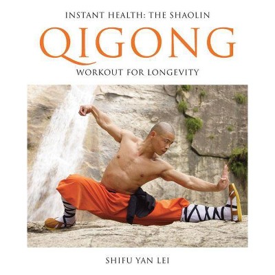 Instant Health - by  Shifu Yan Lei (Paperback)