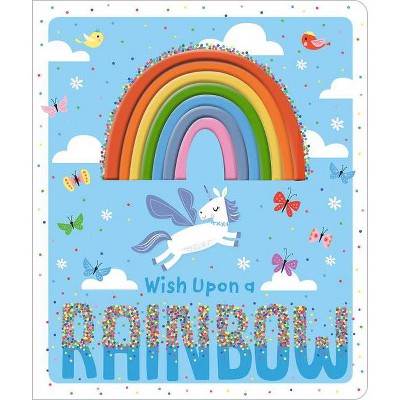 Wish Upon a Rainbow - by  Holly Lansley (Board Book)