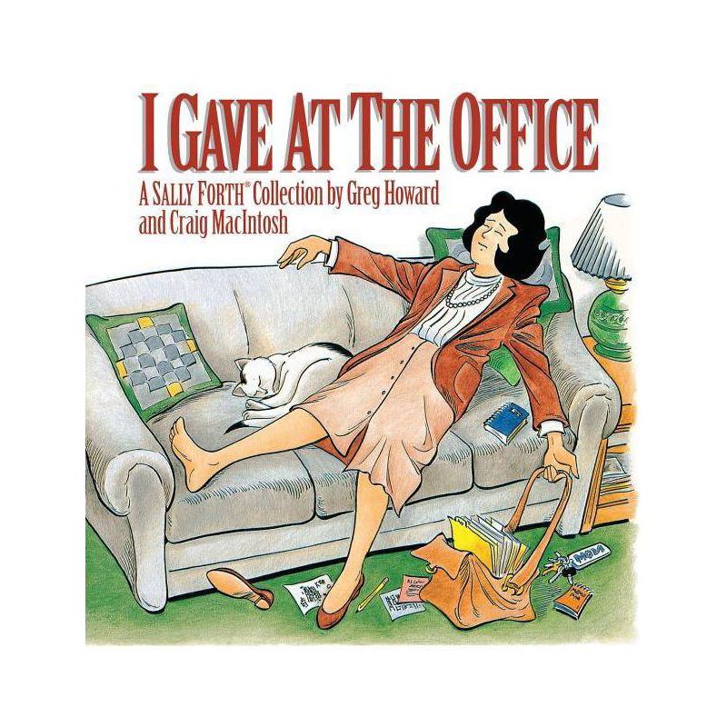 I Gave at the Office - by  Greg Howard & Craig MacIntosh (Paperback), 1 of 2