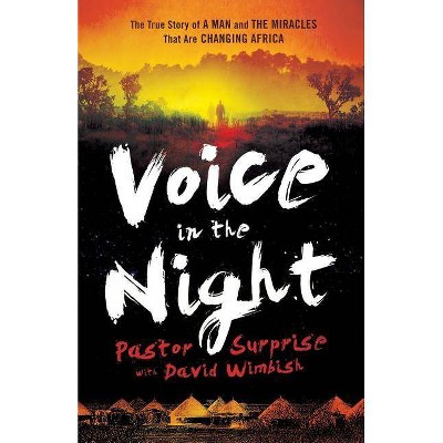 Voice in the Night - by  Pastor Surprise (Paperback)