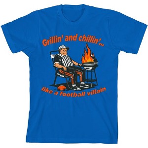 Grillin' and Chillin' Like A Football Villain Youth Crew Neck Short Sleeve Tee - 1 of 2