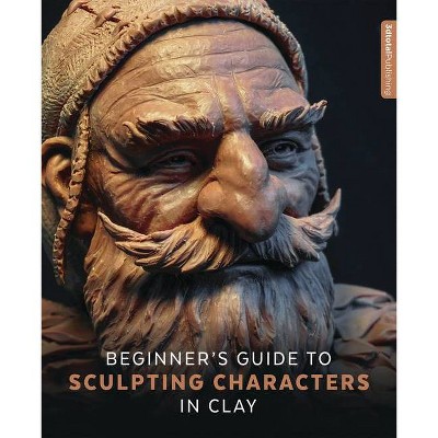 Sculpting Clay: A Guide to Traditional Methods: Modelling and Sculpture  (Paperback)