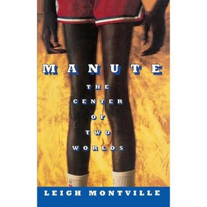Manute - by  Leigh Montville (Paperback) - 1 of 1