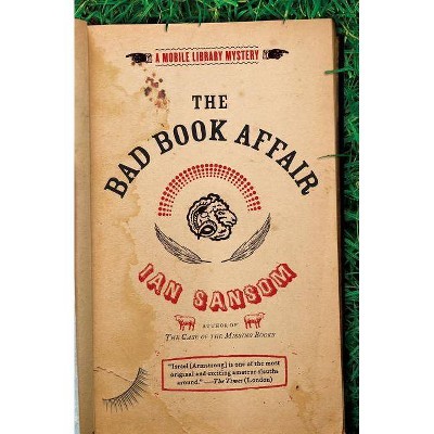 The Bad Book Affair - (Mobile Library Mystery) by  Ian Sansom (Paperback)