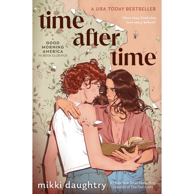 Time After Time (a Good Morning America YA Book Club Pick) - by  Mikki Daughtry (Paperback)