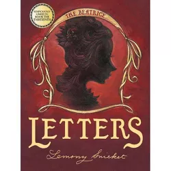 The Beatrice Letters - (A Unfortunate Events) by  Lemony Snicket (Mixed Media Product)