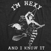 Womens Im Hexy And I Know It T Shirt Funny Halloween Witch Tee - Crazy Dog Women's T Shirt - 2 of 4