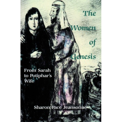 Women of Genesis - by  Sharon Pace Jeansonne (Paperback)