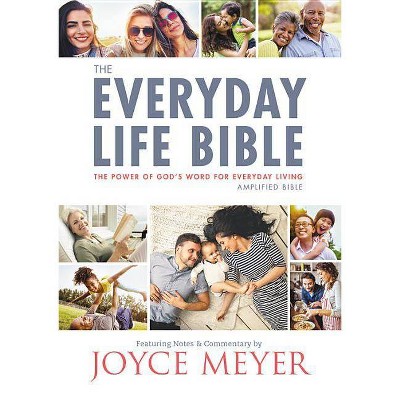 The Everyday Life Bible - by  Joyce Meyer (Paperback)