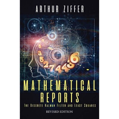 Mathematical Reports - by  Arthur Ziffer (Paperback)