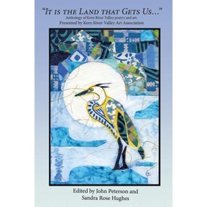 "It is the Land that Gets Us..." - by  Sandra Hughes (Paperback) - 1 of 1