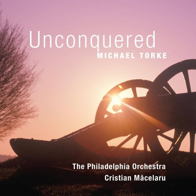 Michael Torke - Unconquered (CD)