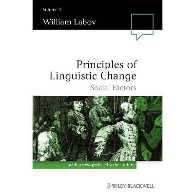 Principles of Linguistic Change, Volume 2 - (Language in Society) by  William Labov (Paperback)