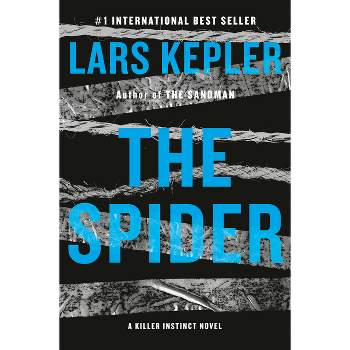 The Spider - (Killer Instinct) by  Lars Kepler (Hardcover)