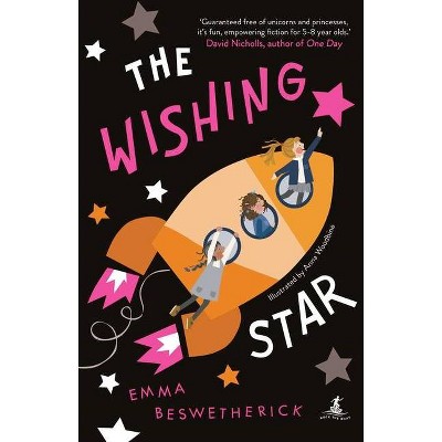 The Wishing Star - (The Playdate Adventures) by  Emma Beswetherick (Hardcover)