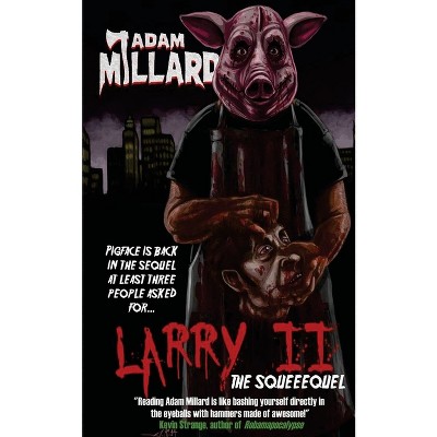 Larry 2 - by  Adam Millard (Paperback)