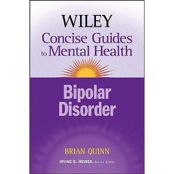 The Wiley Concise Guides to Mental Health - by  Brian Quinn (Paperback)