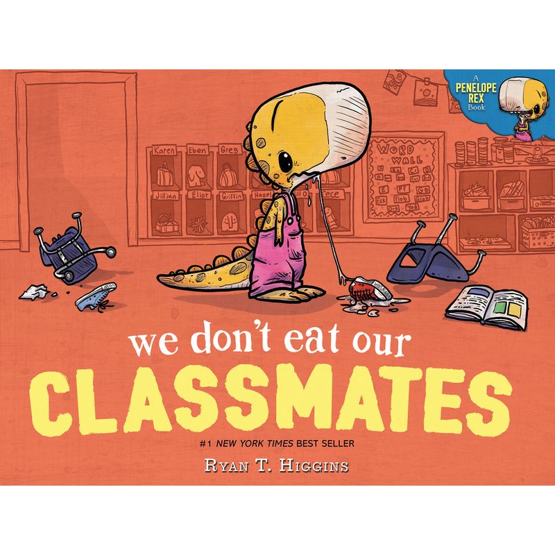 We Don&#39;t Eat Our Classmates -  by Ryan T. Higgins (School And Library) (Hardcover), 1 of 4