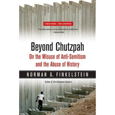 Beyond Chutzpah - by  Finkelstein (Paperback)