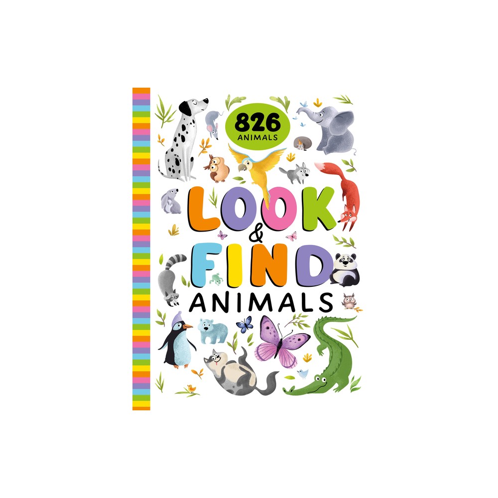 Look and Find Animals - (Look & Find) by Clever Publishing (Hardcover)