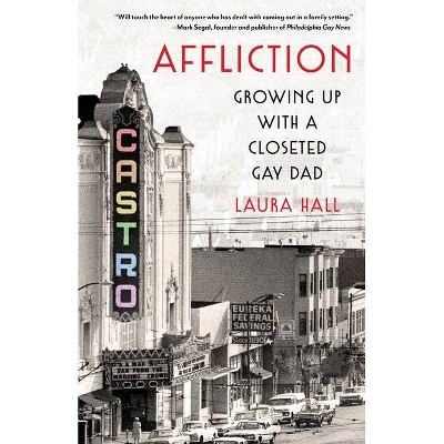 Affliction - by  Laura Hall (Paperback)