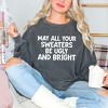 Simply Sage Market Women's  Garment Dyed Graphic Sweatshirt  Sweaters Be Ugly and Bright - 2 of 4