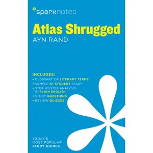 Atlas Shrugged Sparknotes Literature Guide - by  Sparknotes & Ayn Rand (Paperback) - 1 of 1