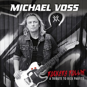 Michael Voss - Rockers Rollin' - A Tribute To Rick Parfitt - 1 of 1