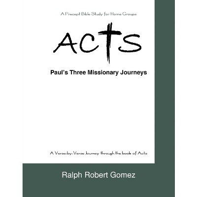 Acts - by  Ralph Robert Gomez (Paperback)