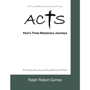 Acts - by  Ralph Robert Gomez (Paperback) - 1 of 1