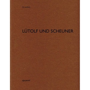 Lütolf Und Scheuner - (De Aedibus) by  Heinz Wirz (Paperback) - 1 of 1