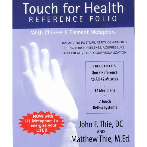 Touch for Health Reference Folio: Large - by  John Thie & Matthew Thie (Spiral Bound) - image 1 of 1