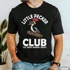 Little Pecker Club T-Shirt, Funny Sarcastic Woodpecker Tee Black M - 4 of 4