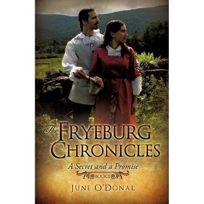 The Fryeburg Chronicles Book II - by  June O'Donal (Paperback)