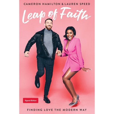 Leap of Faith: Finding Love the Modern Way - Target Signed Edition by Hamilton Cameron & Lauren Speed (Hardcover)