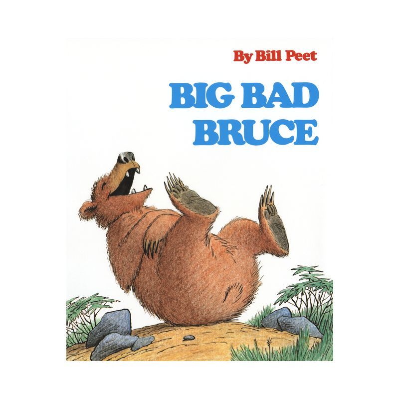 Big Bad Bruce - by  Bill Peet (Paperback), 1 of 2