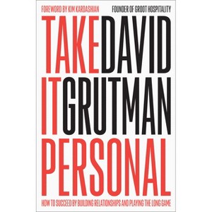 Take It Personal - by  David Grutman (Hardcover) - 1 of 1