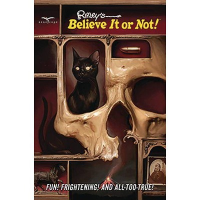 Ripley's Believe It or Not - by  Tony Isabella & Ben Meares (Paperback)